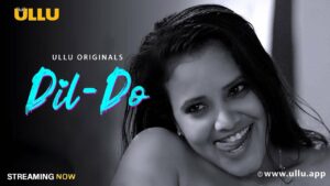 Dil Do Ullu Web Series Download (480p, 720p, 1080p) All Episodes Leaked On Telegram