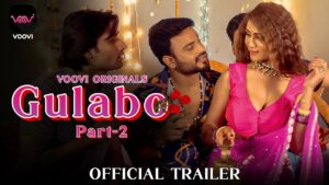 Gulabo Part 2 Web Series Download (480p, 720p, 1080p) All Episodes Leaked On Telegram