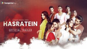 Hasratein Web Series Download (480p, 720p, 1080p) All Episodes Leaked On Telegram
