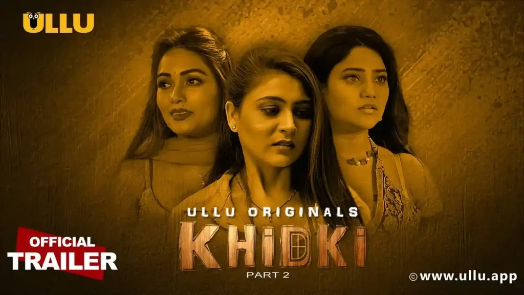 Khidki Part 2 Web Series Download