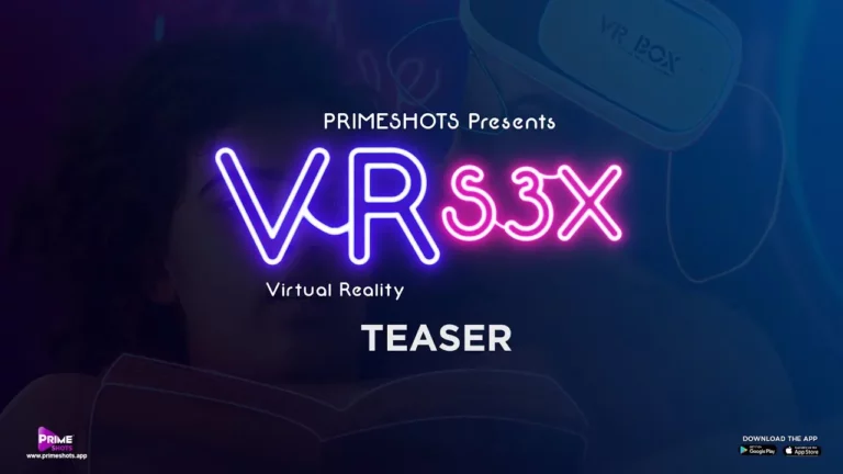 VR S3X Web Series Cast