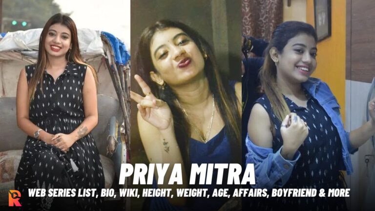 Priya Mitra Bio and Web Series List